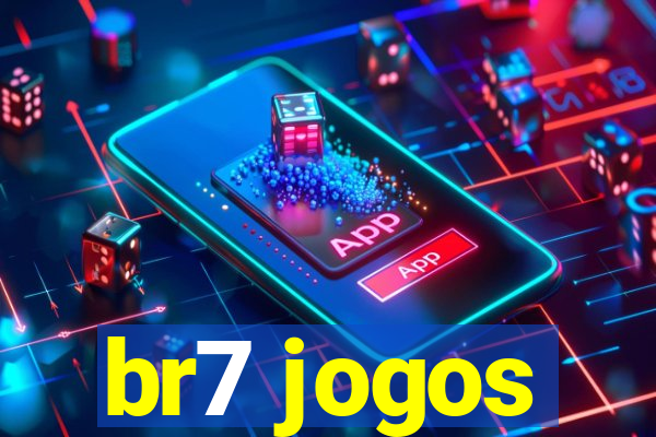 br7 jogos